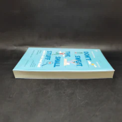 DON'T SWEAT THE SMALL STUFF เชื่อเถอะ! อย่าเยอะเกิน - Richard Carlson,Phd รูปที่ 5