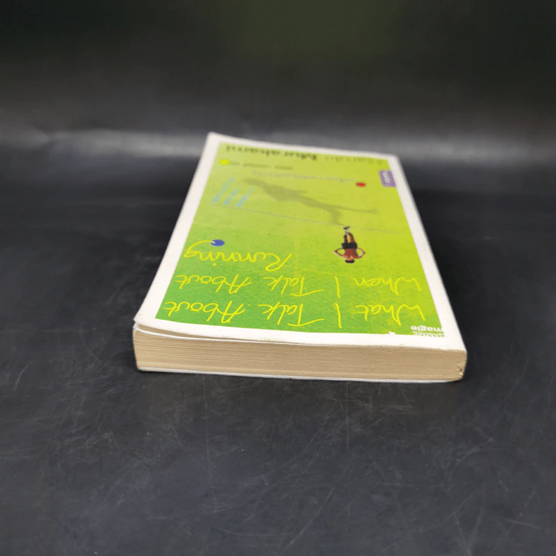 What I Talk About Wen I Talk About Runnng เกร็ดความคิดบนก้าววิ่ง - Haruki Murakami รูปที่ 6