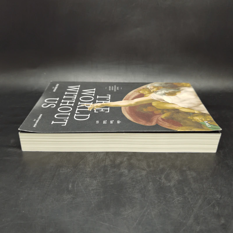 เมื่อโลกไม่มีเรา The World Without Us - Alan Weisman รูปที่ 5