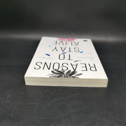 แด่ผู้แหลกสลาย REASONS TO STAY ALIVE - แมตต์ เฮก (Matt Haig) รูปที่ 6
