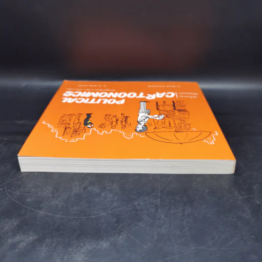 POLITICAL CARTOONOMICS เศรษฐศาสตร์การเมือง ฉบับการ์ตูน - ดร.เต็มยศ ปาลเดชพงศ์,ศ. ดร.สหรัฐ ผ่องศรี รูปที่ 6