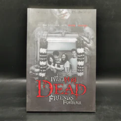 เพื่อนตาย Dead Friends Forever - รวมนักเขียน รูปที่ 1