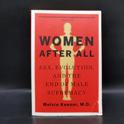 Women After All - Melvin Konner MD