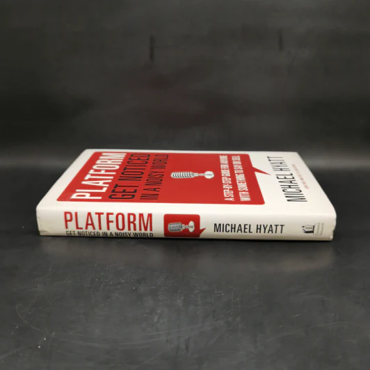 Platform: Get Noticed in a Noisy - Michael Hyatt รูปที่ 3