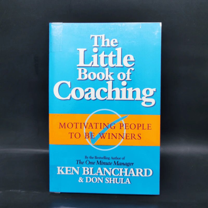 The Little Book of Coaching - Ken Blanchard, Don Shula รูปที่ 1