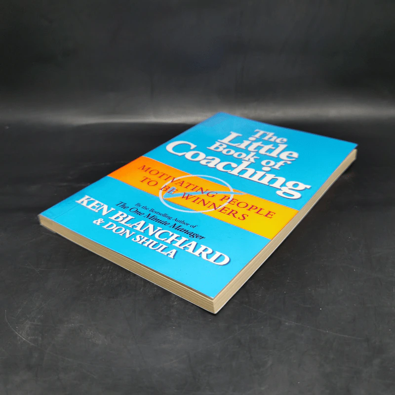 The Little Book of Coaching - Ken Blanchard, Don Shula รูปที่ 4
