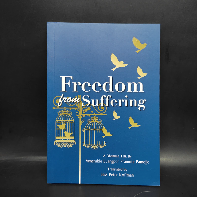 Freedom from Suffering - Jess Peter Koffman รูปที่ 1