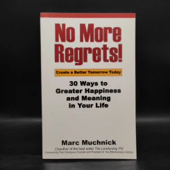 No More Regrets! - Mark Muchnick