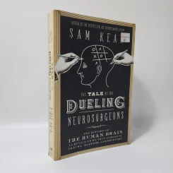 The Tale of the Dueling Neurosurgeons - Sam Kean รูปที่ 1