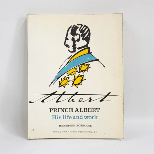 Prince Albert: His Life and Work - Hermione Hobhouse รูปที่ 1