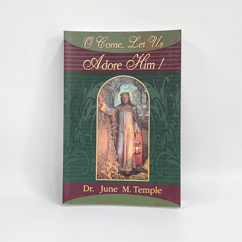 O Come, Let Us Adore Him! - Dr. June M. Temple รูปที่ 1