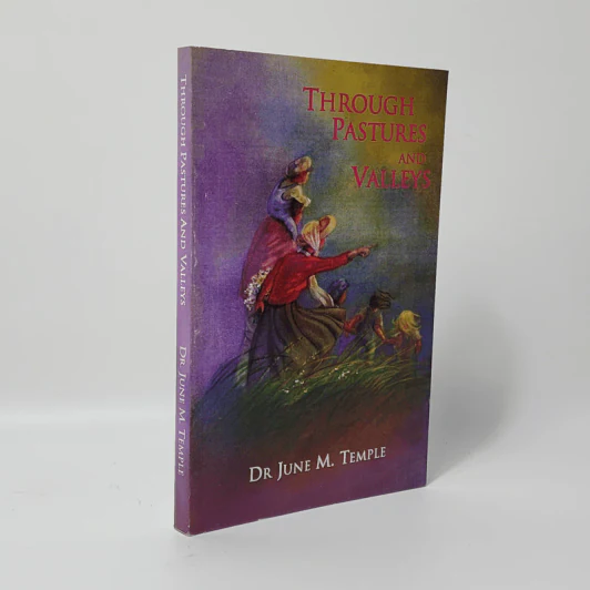 Through Pastures and Valleys - Dr June M. Temple รูปที่ 1