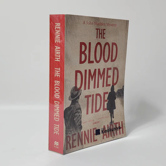 The Blood Dimmed Tide - Rennie Airth รูปที่ 1