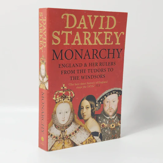 Monarchy: England and her Rulers from the Tudors to the Windsors - David Starkey รูปที่ 1