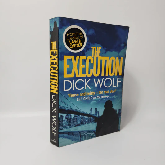 The Execution - Dick Wolf รูปที่ 1