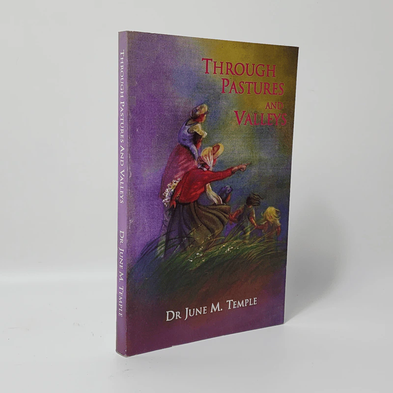 Through Pastures and Valleys - Dr June M. Temple รูปที่ 1