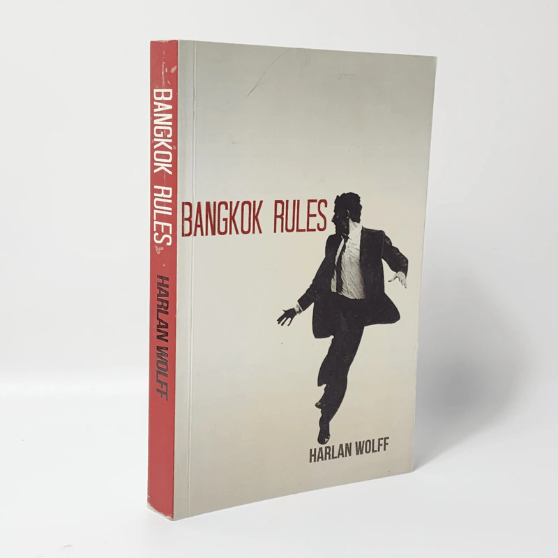 Bangkok Rules - Harlan Wolff รูปที่ 1