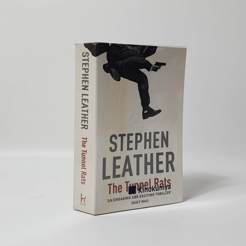The Tunnel Rats - Stephen Leather รูปที่ 1