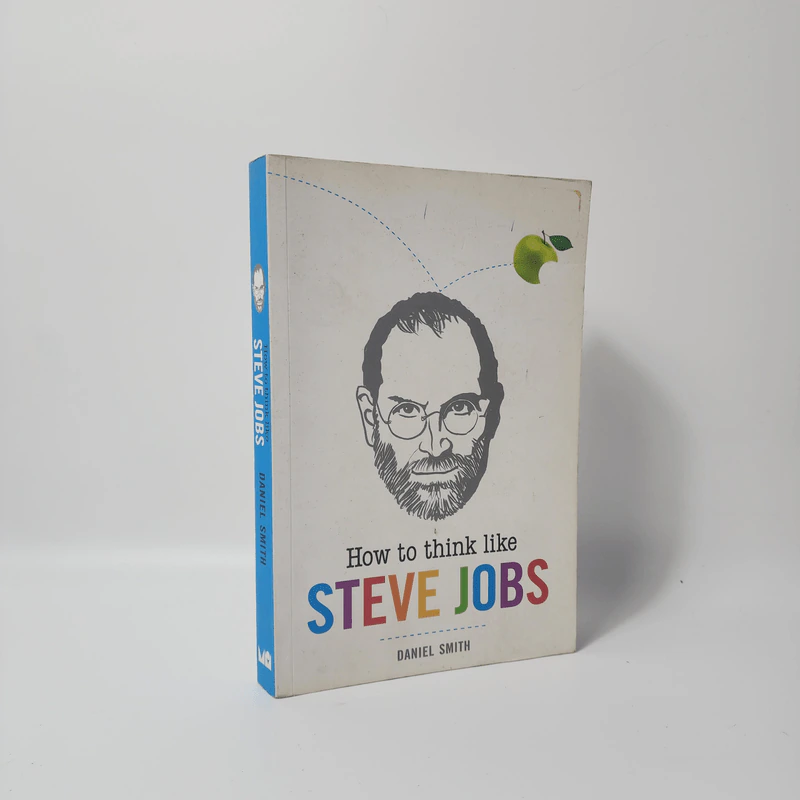 How to Think Like Steve Jobs - Daniel Smith รูปที่ 1
