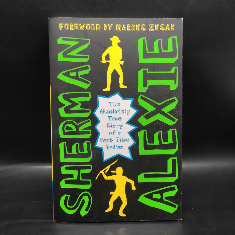 The Absolutely True Diary of a Part-Time Indian - Alexie, Sherman รูปที่ 1
