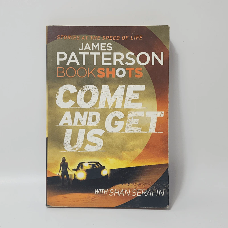 Come and Get Us - James Patterson รูปที่ 1