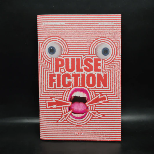 PULSE FICTION เรื่องสั้นแนวทดลอง (เขียน) - ยชญ์ บรรพพงศ์ รูปที่ 1