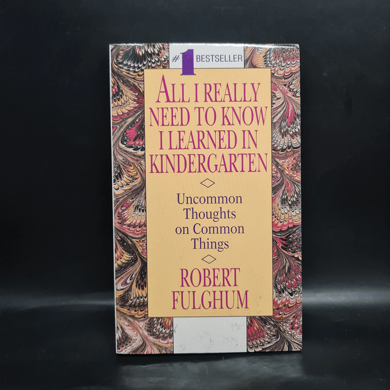 All I Really Need to Know I Learned in Kindergarten - Robert Fulghum รูปที่ 1