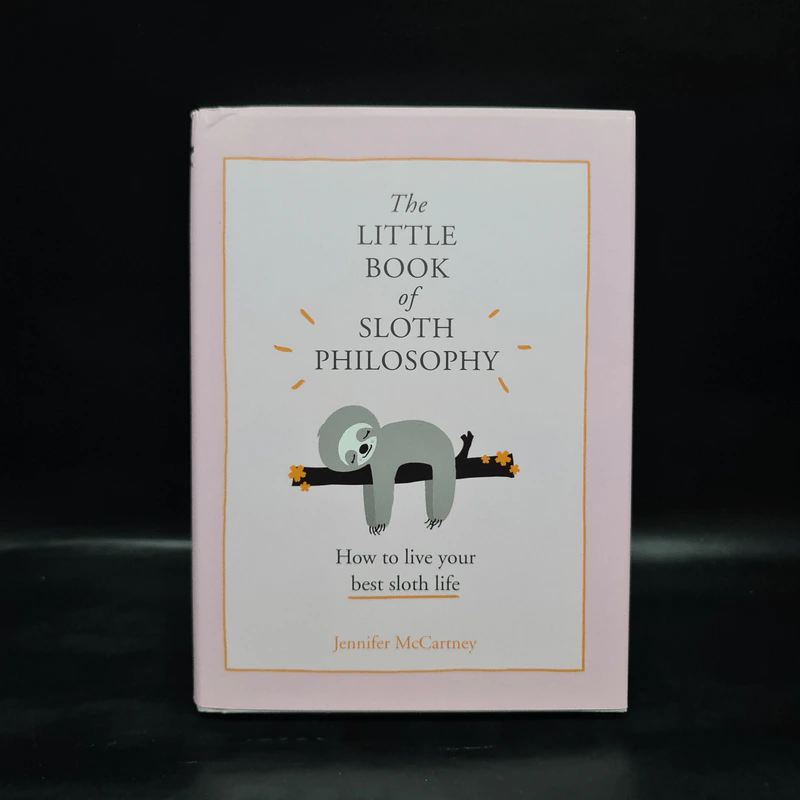 The Little Book of Sloth Philosophy - Jennifer McCartney รูปที่ 1