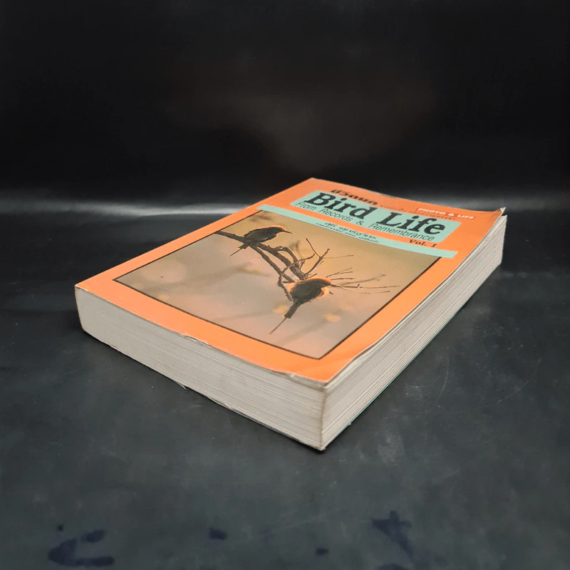 ชีวิตนก จากบันทึกและความทรงจำ Bird Life From Records & Remembrance Vol.1 - สุธี ศุภรัฐวิกร รูปที่ 4