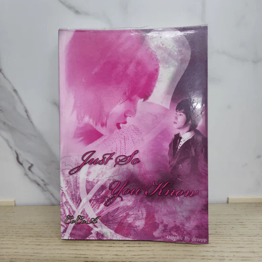 นิยายฟิคชั่น Just So You Know - CoCoA รูปที่ 1