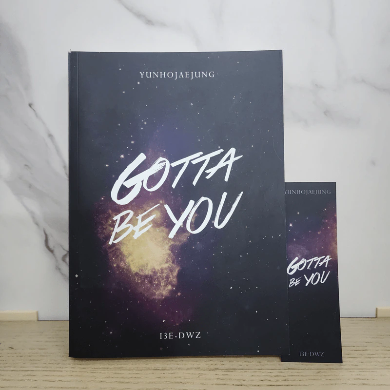นิยายฟิคชั่น Gotta Be You - I3E-DWZ รูปที่ 1