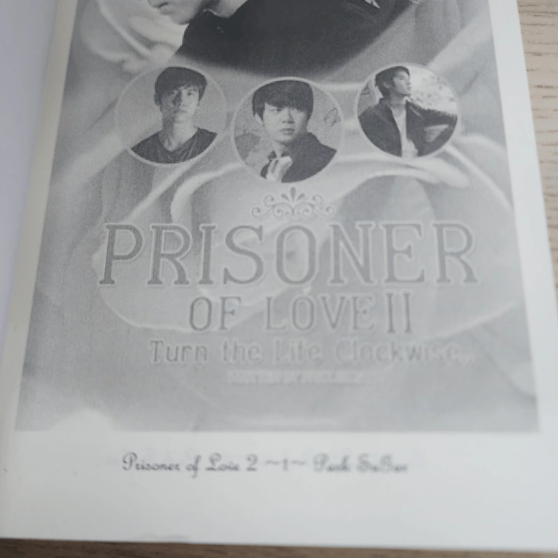 นิยายฟิคชั่น Prisoner of Love II Turn the Life Clockwise - Park SuGar รูปที่ 3