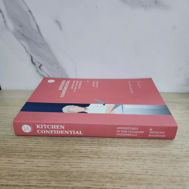 KITCHEN CONFIDENTIAL เบื้องลึกในครัวลับ - แอนโธนี โบร์เดน รูปที่ 2