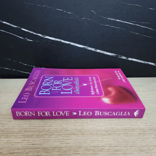 เกิดมาเพื่อรัก Born for Love - Leo Buscaglia รูปที่ 2