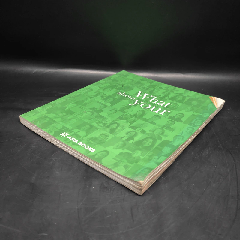 What about your - Asia Books รูปที่ 4
