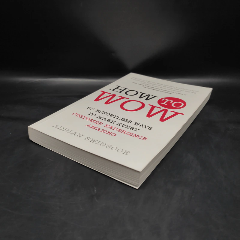 How to Wow - Adrian Swinscoe รูปที่ 4