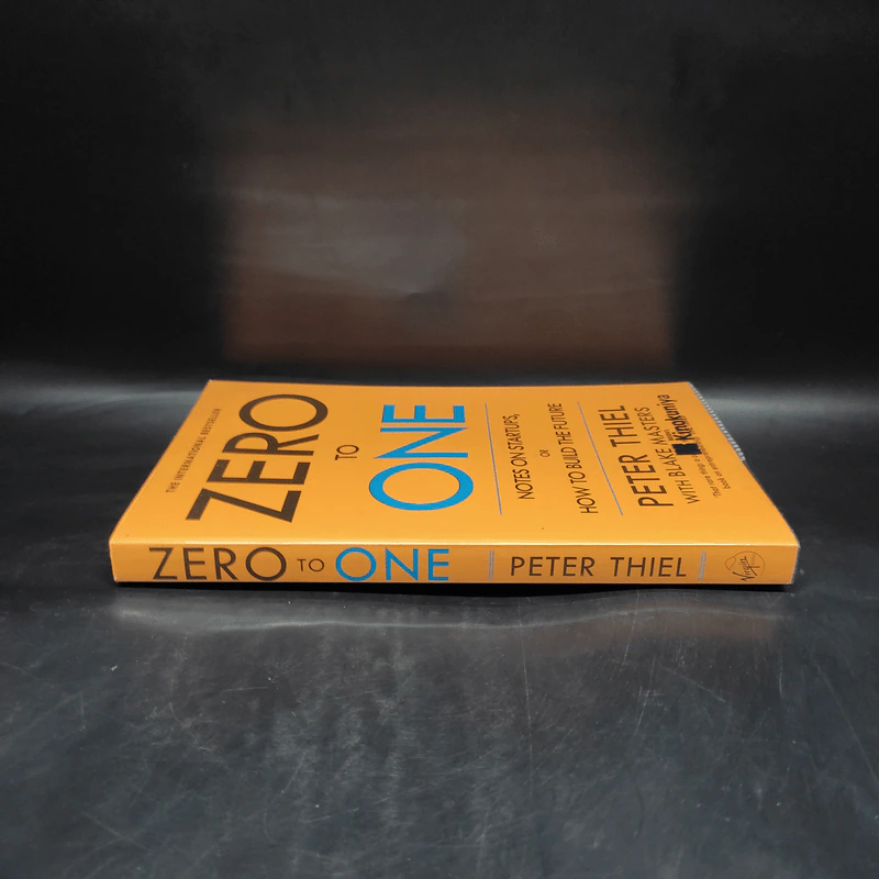 Zero to One - Peter Masters, Blake and Thiel รูปที่ 3
