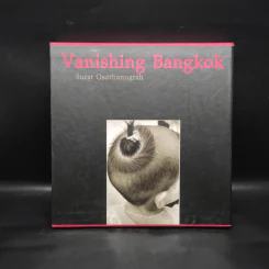 Vanishing Bangkok - Surat Osatanugrah รูปที่ 2