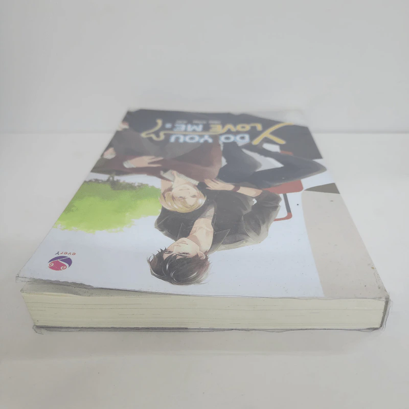 นิยายวาย Y Do You Love Me? เล่ม 2 - รวมนักเขียนเอเวอร์วาย รูปที่ 5