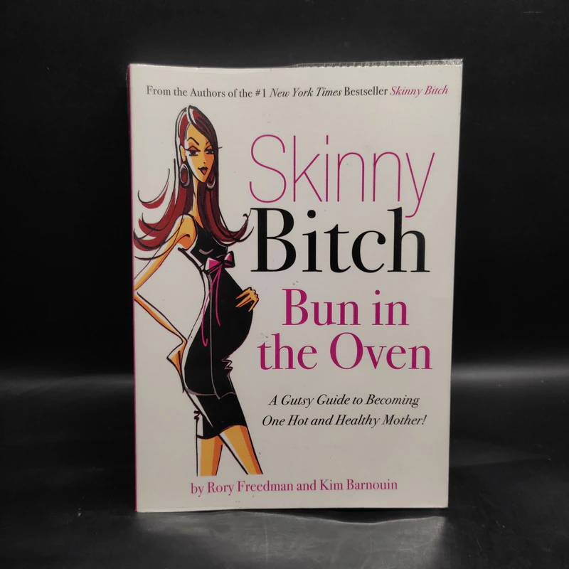 Skinny Bitch Bun in the Oven - Rory Freedman รูปที่ 1