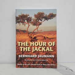 The Hour of the Jackal - Bernhard Jaumann