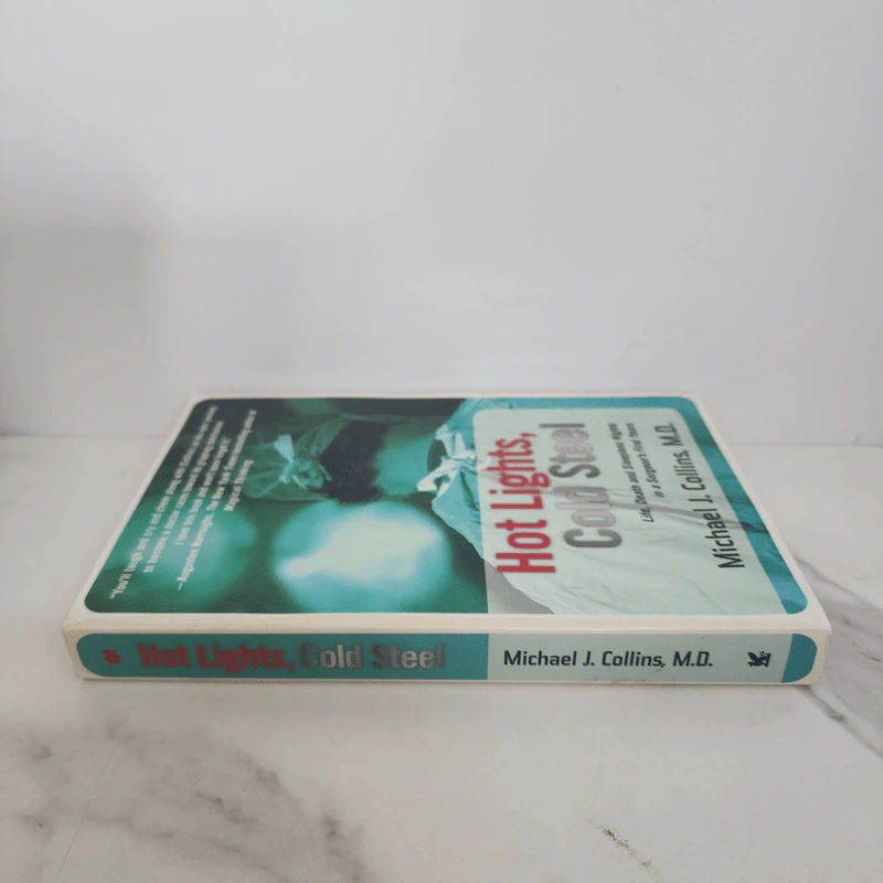 Hot Lights, Cold Steel - Dr. Michael J. Collins รูปที่ 2