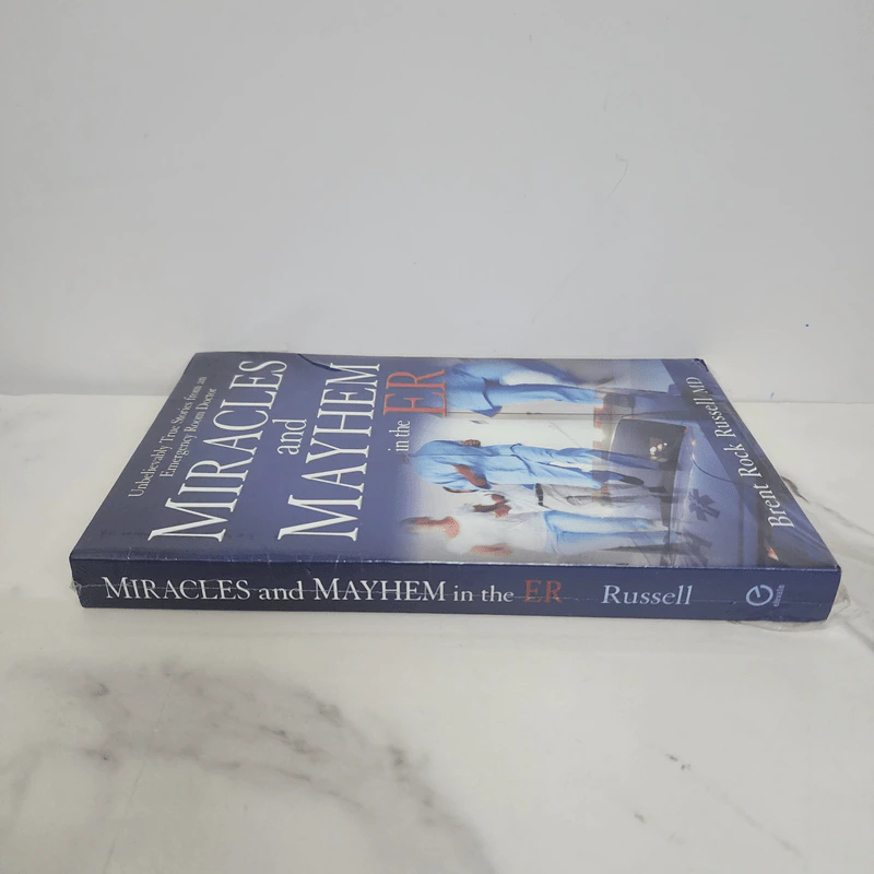 Miracles and Mayhem in the ER - Dr. Brent Rock Russell รูปที่ 2