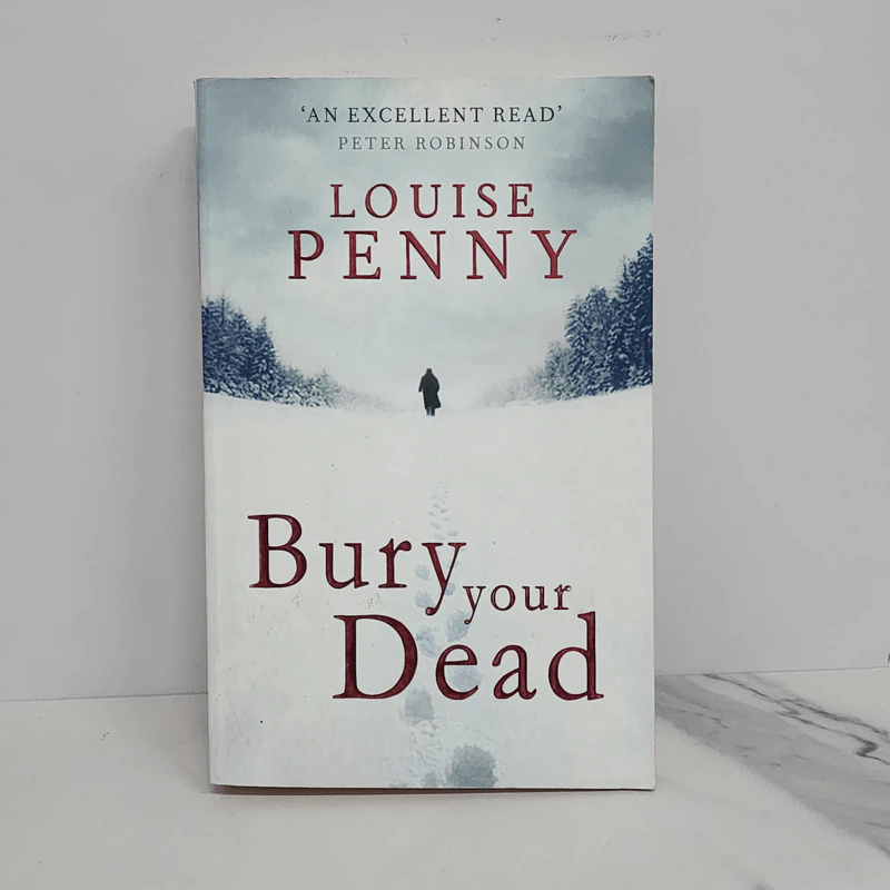 Bury your Dead - Louise Penny รูปที่ 1