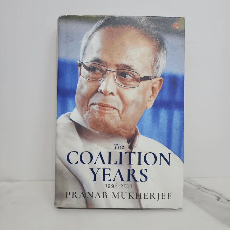 The Coalition Years 1996-2012 - Pranab Mukherjee รูปที่ 1