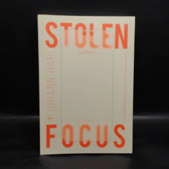 โลกไร้โฟกัส : Stolen Focus : Why You Can't Pay Attention - Johann Hari รูปที่ 1