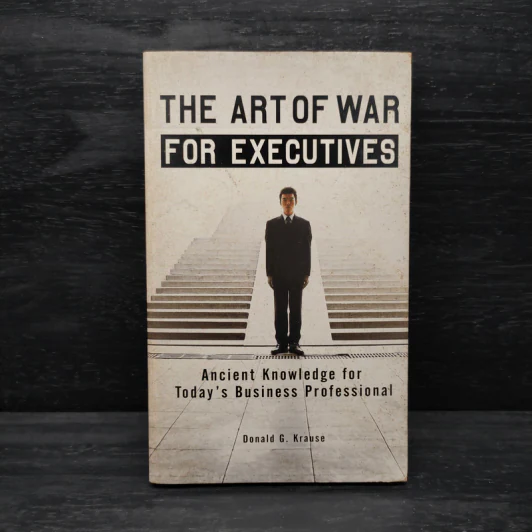 The Art Of War For Executives - Donald G. Krause รูปที่ 1