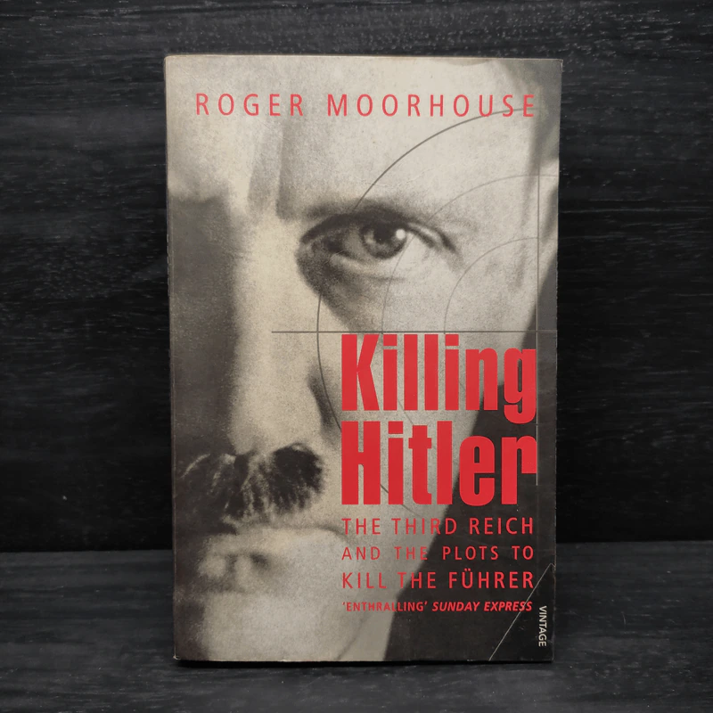 Killing Hitler - Roger Moorhouse รูปที่ 1