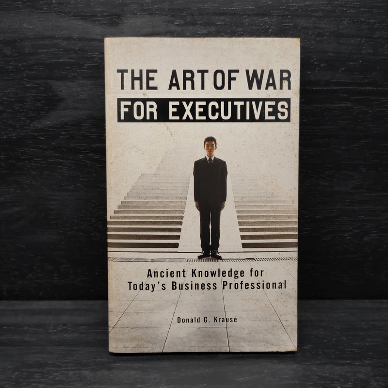 The Art Of War For Executives - Donald G. Krause รูปที่ 1