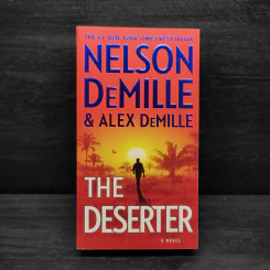 The Deserter - Nelson DeMille, Alex DeMille